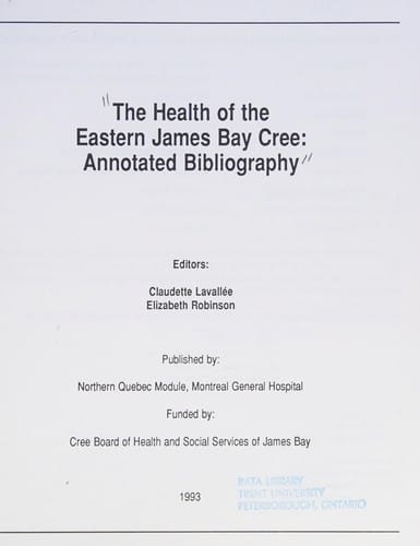 The health care of the eastern James Bay Cree