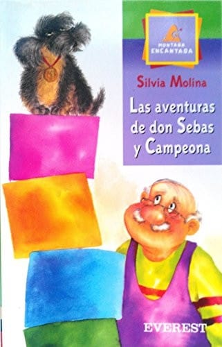 Las Aventuras de Don Sebas y Campeona