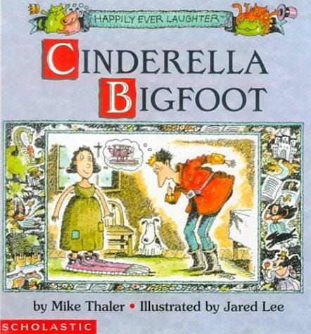 Cinderella Bigfoot
