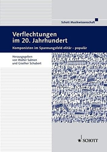 Verflechtungen im 20. Jahrhundert