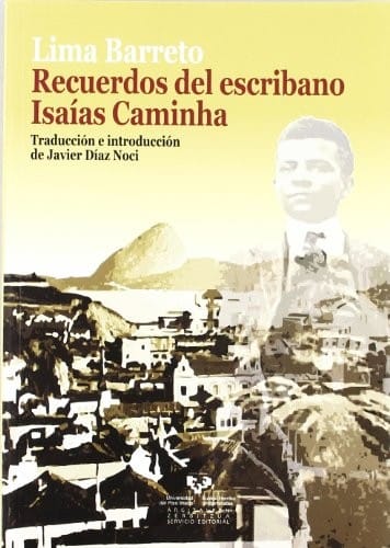 Recuerdos del escribano Isaías Caminha