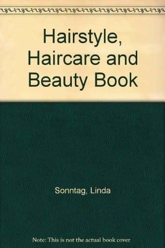 The hairstyle, hair care & beauty book