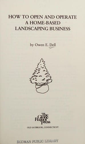 How to open and operate a home-based landscaping business