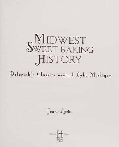Midwest sweet baking history