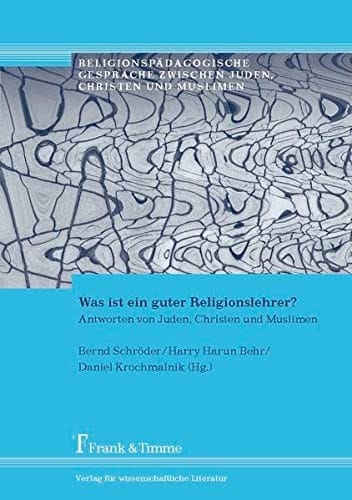 Was ist ein guter Religionslehrer?