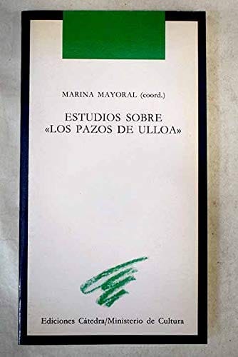 Estudios sobre "Los Pazos de Ulloa"