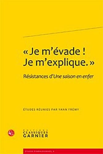 Je m'évade! Je m'explique