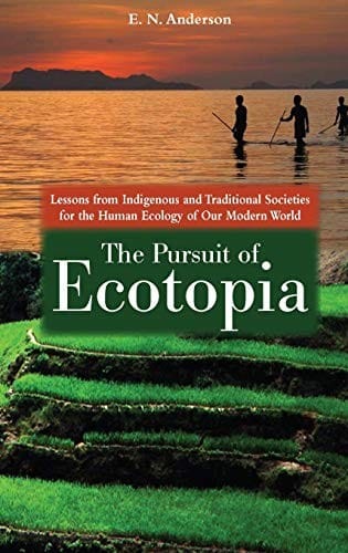 The pursuit of Ecotopia