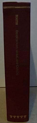 Dissertations Moral and Critical (Works by James Beattie)