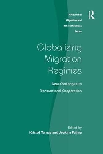 Globalizing migration regimes
