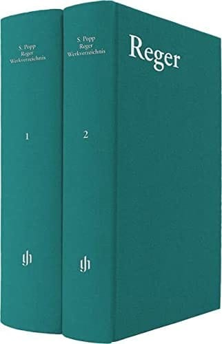 Thematisch-chronologisches Verzeichnis der Werke Max Regers und ihrer Quellen