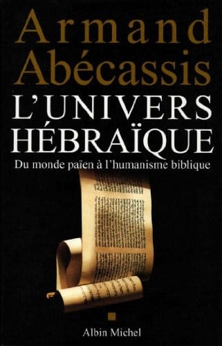 L' univers hébraïque