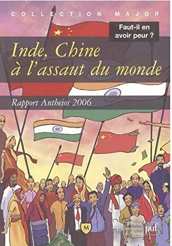 Inde, Chine, à l'assaut du monde