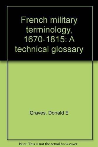 French military terminology, 1670-1815