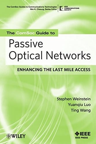 The ComSoc guide to passive optical networks