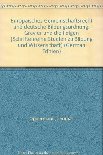 Europäisches Gemeinschaftsrecht und deutsche Bildungsordnung