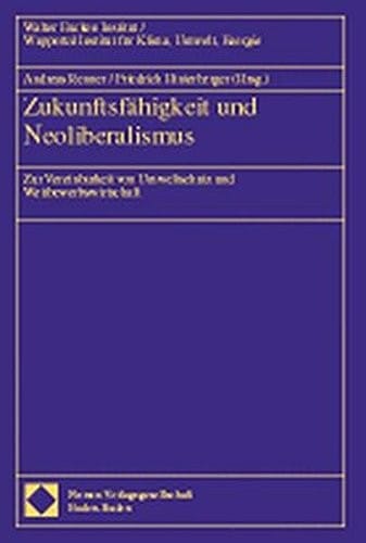 Zukunftsfähigkeit und Neoliberalismus