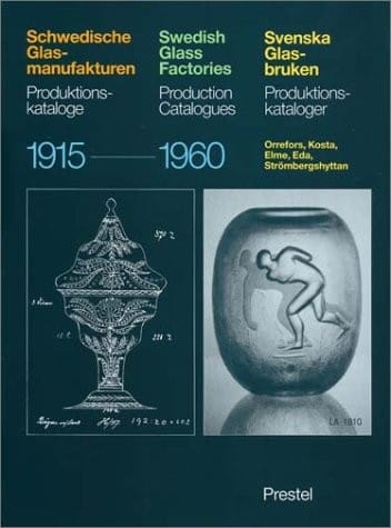 Schwedische Glasmanufakturen