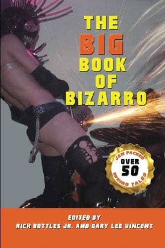 The big book of Bizarro