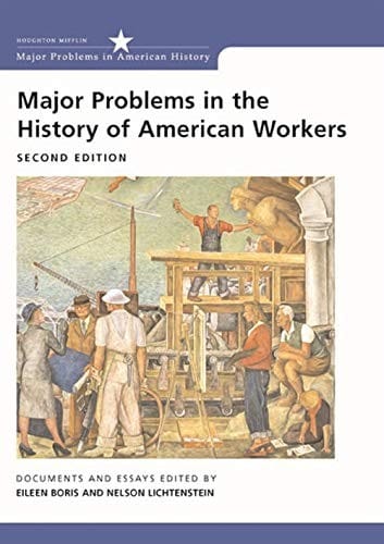 Major problems in the history of American workers