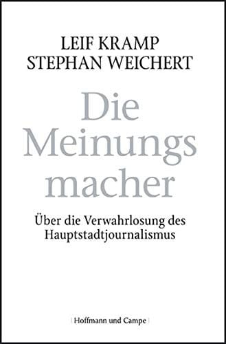 Die Meinungsmacher