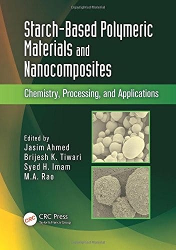 Starch-based polymeric materials and nanocomposites