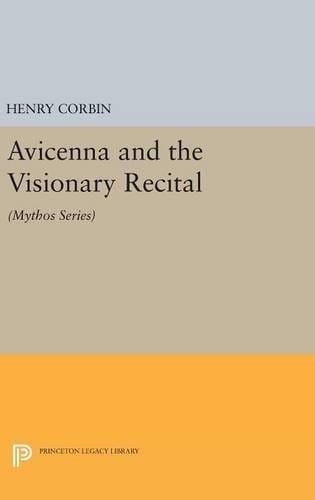 Avicenna and the visionary recital