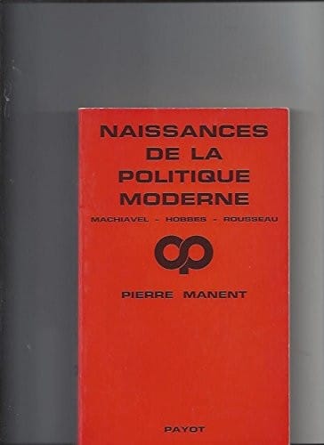 Naissances de la politique moderne