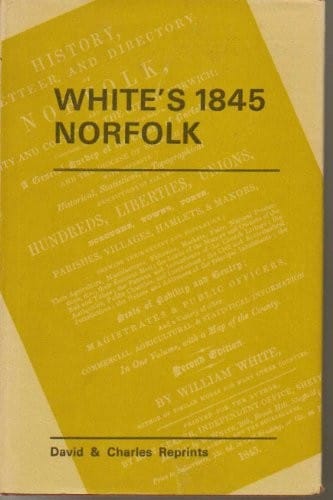History, gazetteer and directory of Norfolk