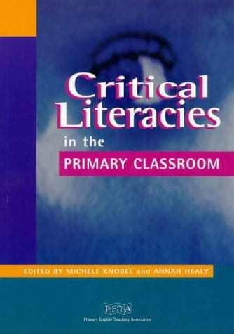 Critical literacies in the primary classroom