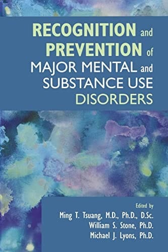 Recognition and prevention of major mental and substance use disorders