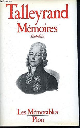 Mémoires, 1754-1815