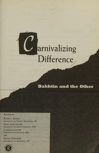 Carnivalizing difference