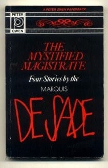 Mystified Magistrate, Four Stories by the Marquis de Sade