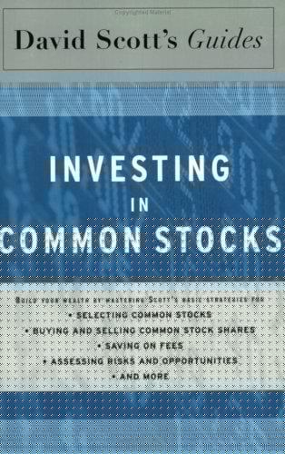 David Scott's guide to investing in common stocks