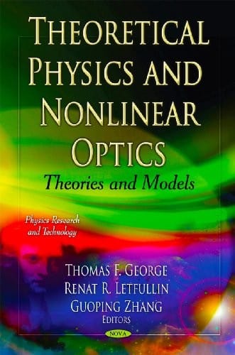 Theoretical physics and nonlinear optics
