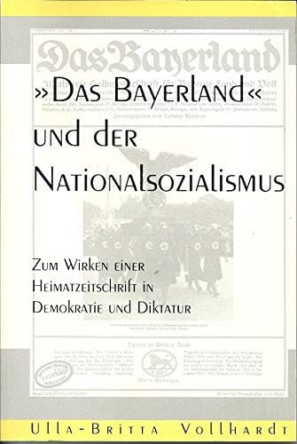 Das "Bayerland" und der Nationalsozialismus