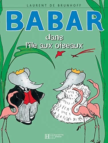 Babar dans lîle aux oiseaux