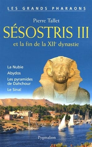 Sésostris III et la fin de la XIIe dynastie