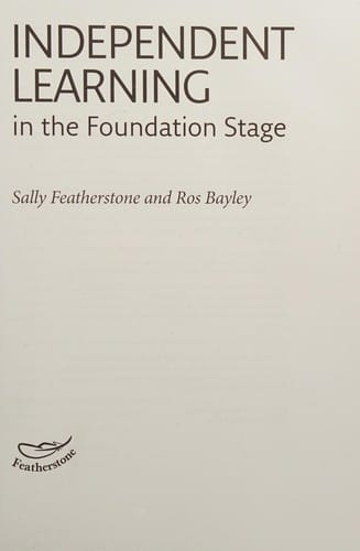 Independent learning in the foundation stage