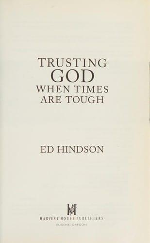 Trusting God when times are tough
