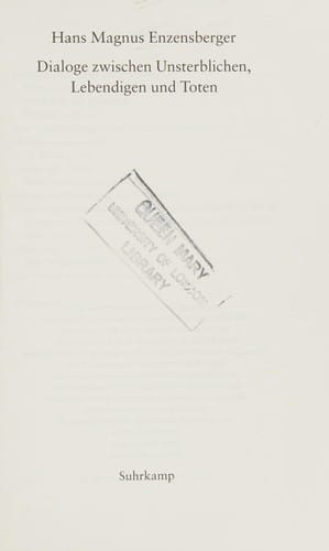 Dialoge zwischen Unsterblichen, Lebendigen und Toten