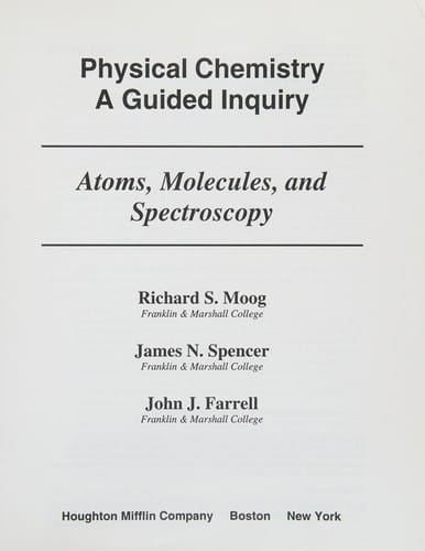Physical chemistry, a guided inquiry