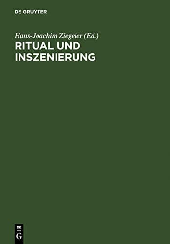 Ritual und Inszenierung: geistliches und weltliches Drama des Mittelalters und der Fr uhen Neuzeit