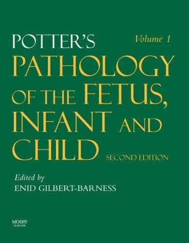 Potter's pathology of the fetus, infant, and child
