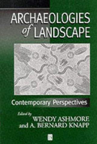 Archaeologies of landscape