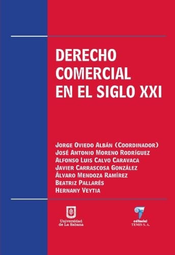 Derecho comercial en el siglo XXI