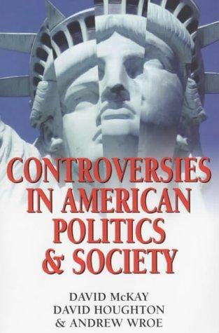 Controversies in American politics and society