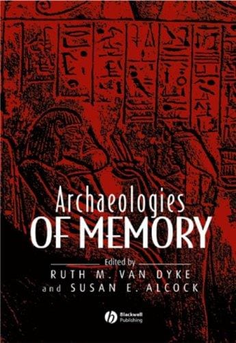 Archaeologies of memory