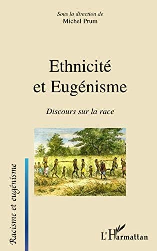 Ethnicité et eugénisme